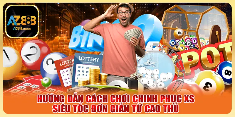 Xổ Số Siêu Tốc 1 Phút - Quay Thưởng Nhanh, Nhận Quà Khủng 5 Hướng dẫn cách chơi chinh phục XS siêu tốc đơn giản từ cao thủ